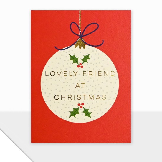 LDD Mini Christmas Card : Lovely Friend Bauble (DELIVERY TO EU ONLY)
