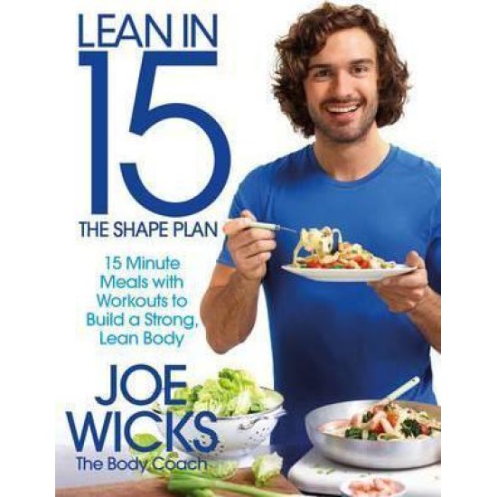 Lean in 15 : The Shape Plan - Joe Wicks