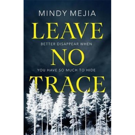 Leave No Trace - Mindy Mejia (DELIVERY TO SPAIN ONLY) 