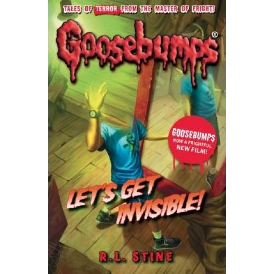 Goosebumps : Let's Get Invisible