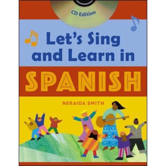 Let's Sing and Learn in Spanish (Book + Audio CD)