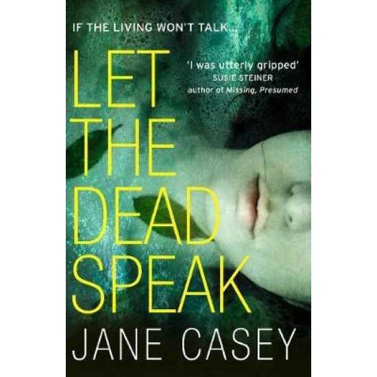 Let the Dead Speak : Maeve Kerrigan 7 - Jane Casey