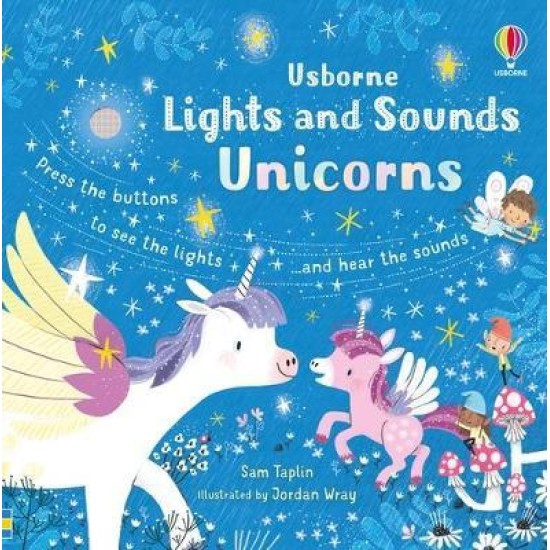 Lights and Sounds Unicorns (Noisy Book)