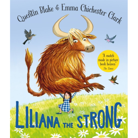 Liliana the Strong - Quentin Blake