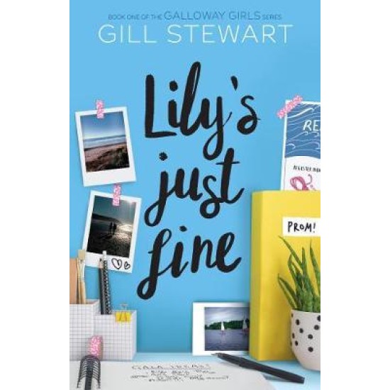 Lily's Just Fine - Gill Stewart