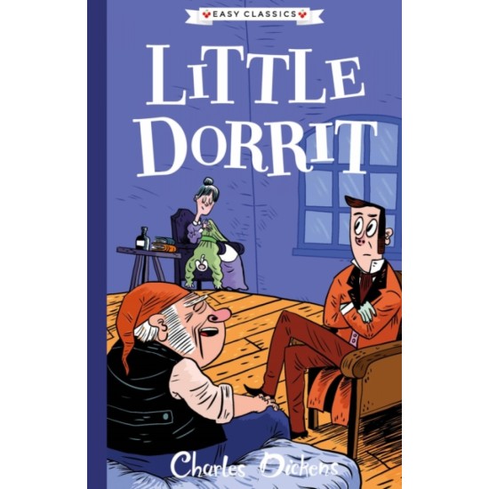 Little Dorrit - The Charles Dickens Children's Collection