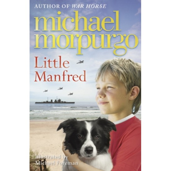Little Manfred - Michael Morpurgo