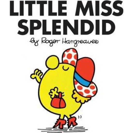 Little Miss Splendid - Roger Hargreaves (DELIVERY TO EU ONLY)