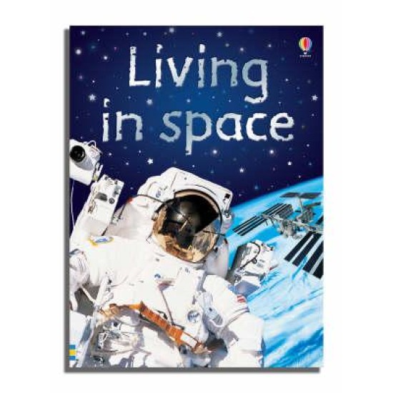Living in Space (Usborne Beginners) DELIVERY TO EU ONLY