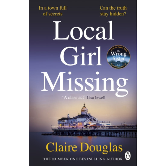 Local Girl Missing - Claire Douglas