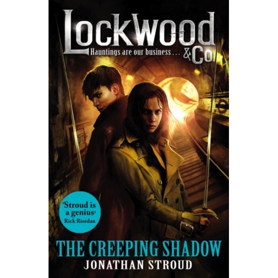 Lockwood & Co: The Creeping Shadow : Book 4 - Jonathan Stroud