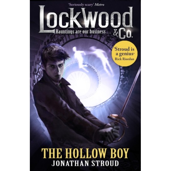 Lockwood & Co: The Hollow Boy : Book 3 - Jonathan Stroud
