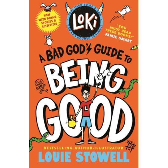 Loki: A Bad God's Guide to Being Good - Louie Stowell