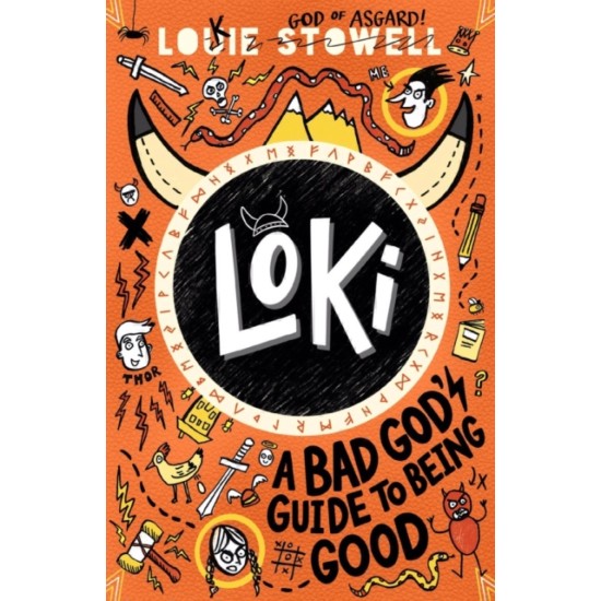 Loki: A Bad God's Guide to Being Good - Louie Stowell 