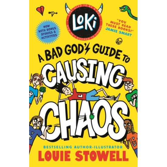 Loki: A Bad God's Guide to Causing Chaos - Louie Stowell