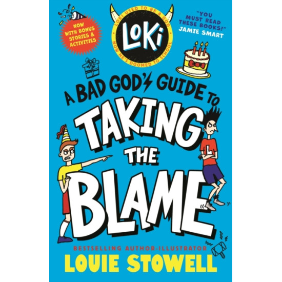 Loki: A Bad God's Guide to Taking the Blame - Louie Stowell