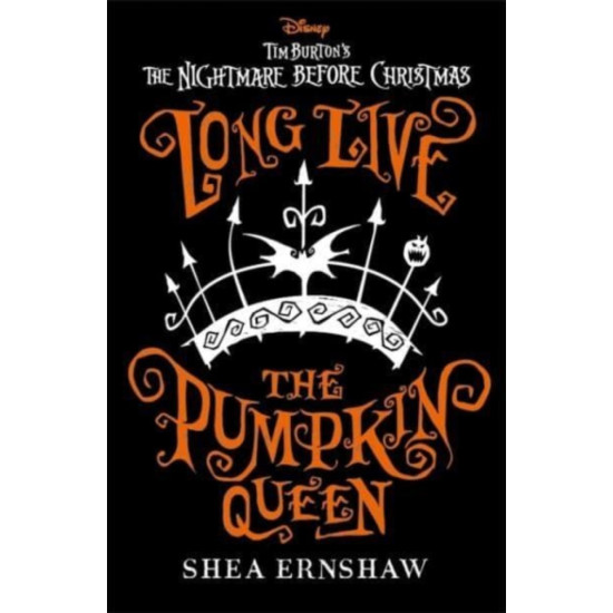 Disney Tim Burton's The Nightmare Before Christmas: Long Live the Pumpkin Queen -