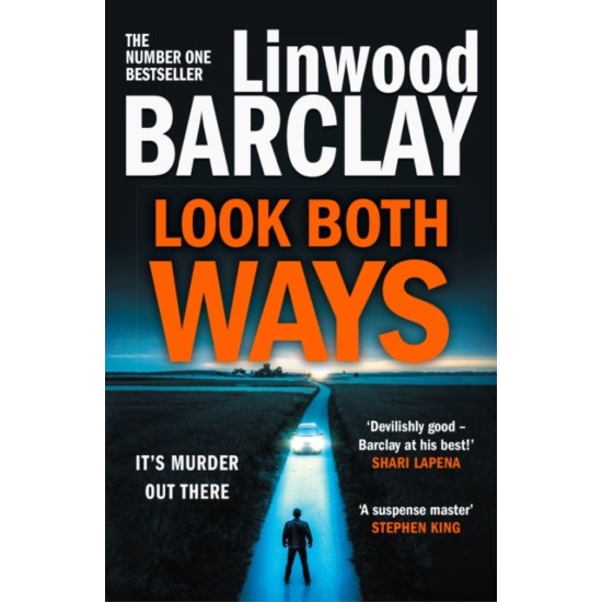 Look Both Ways - Linwood Barclay