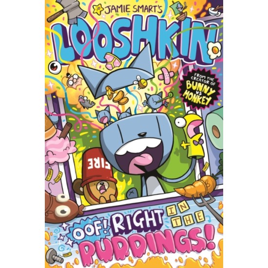 Looshkin : Oof! Right in the Puddings! - Jamie Smart