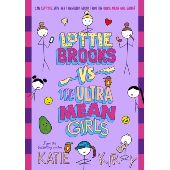 Lottie Brooks vs The Ultra Mean Girls - Katie Kirby