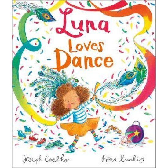 Luna Loves Dance - Joseph Coelho