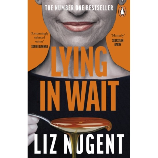 Lying in Wait - Liz Nugent