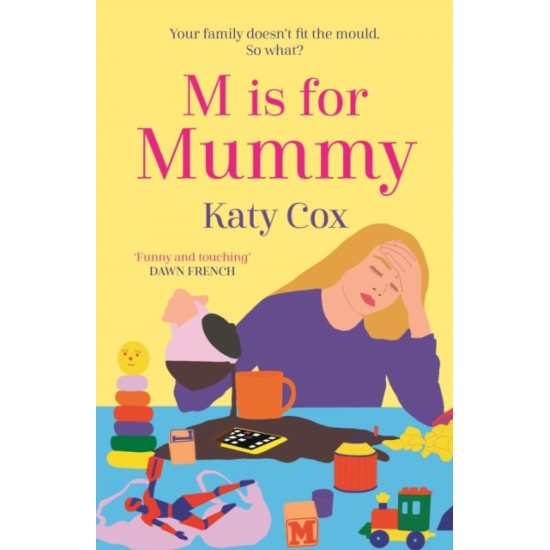 M is for Mummy - Katy Cox
