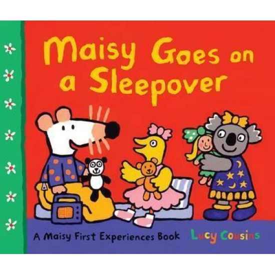 Maisy Goes on a Sleepover - Lucy Cousins