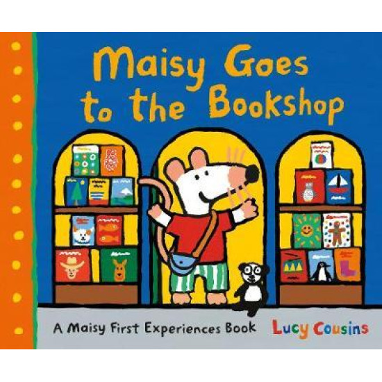 Maisy Goes to the Bookshop - Lucy Cousins