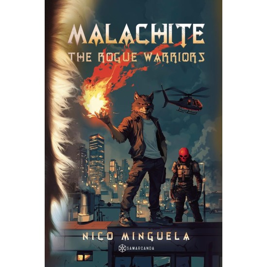 Malachite 3 : The Rogue Warriors - Nico Minguela