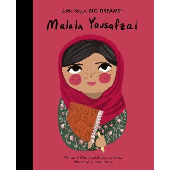 Malala Yousafzai (Little People, Big Dreams)