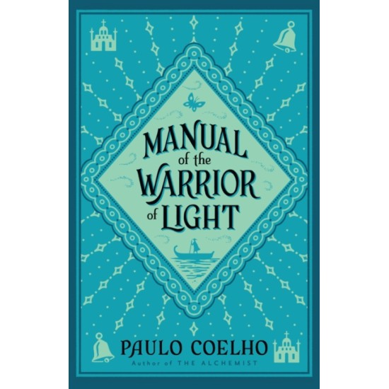 Manual of The Warrior of Light - Paulo Coelho
