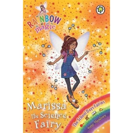 Rainbow Magic School Days Fairies : Marissa the Science Fairy - Daisy Meadows