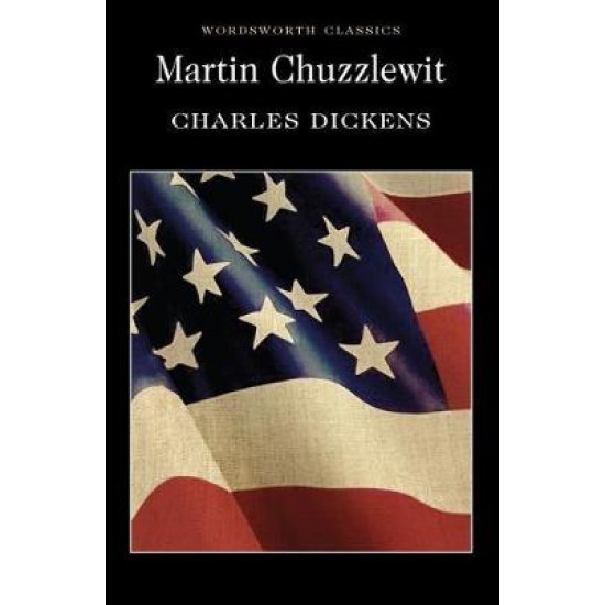 Martin Chuzzlewit - Charles Dickens