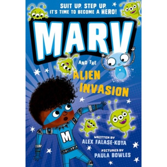 Marv and the Alien Invasion - Alex Falase-Koya