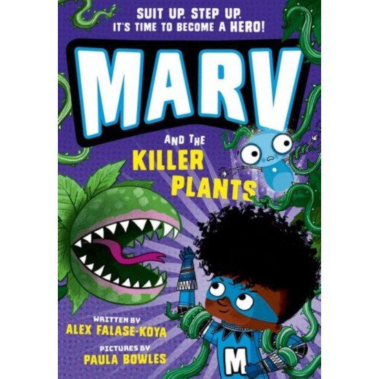 Marv and the Killer Plants - Alex Falase-Koya
