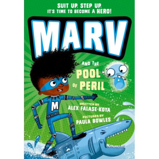 Marv and the Pool of Peril - Alex Falase-Koya