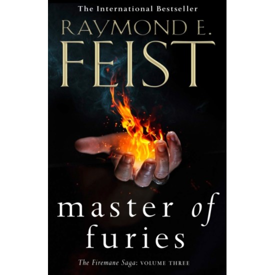 Master of Furies (The Firemane Saga 3) - Raymond E. Feist