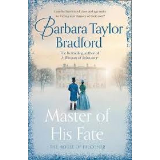Master of His Fate - Barbara Taylor Bradford