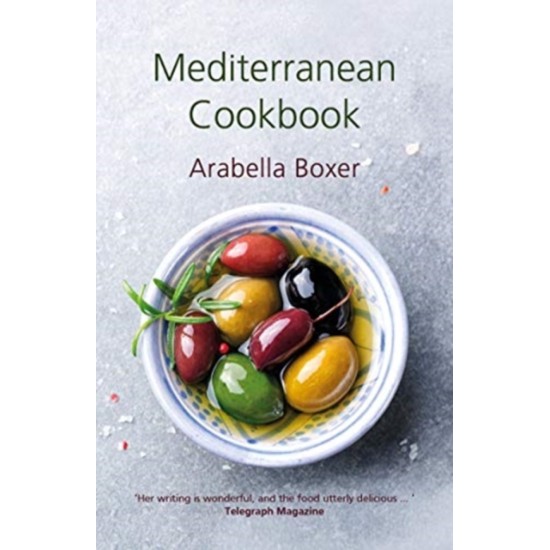 Mediterranean Cookbook - Arabella Boxer