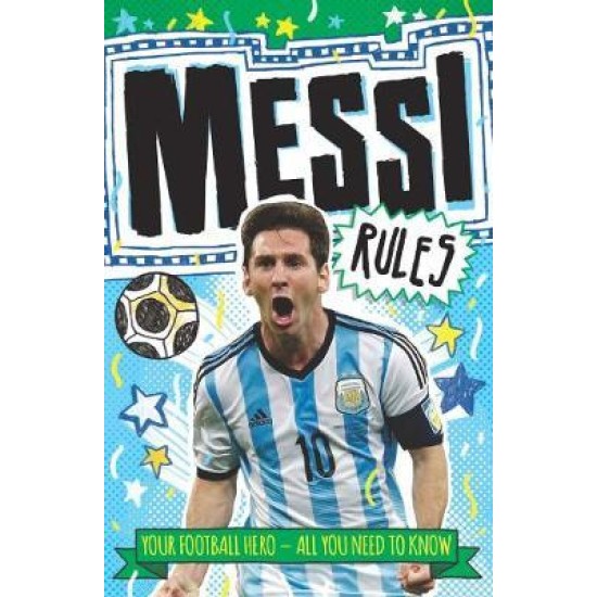 Messi Rules (Football Superstars)