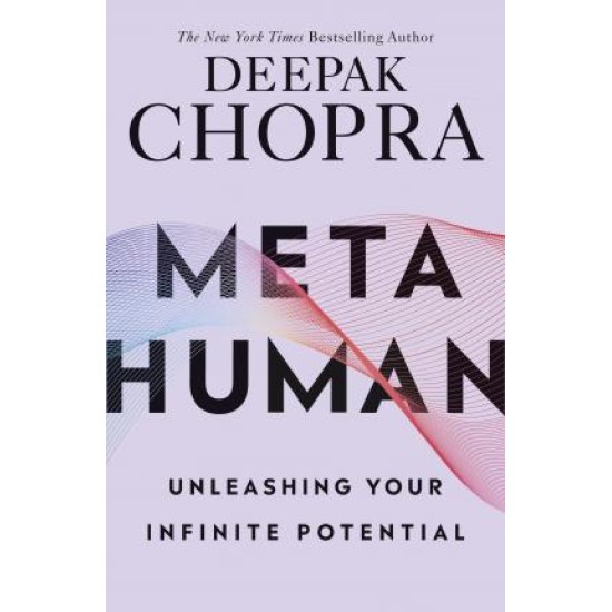 Metahuman - Deepak Chopra