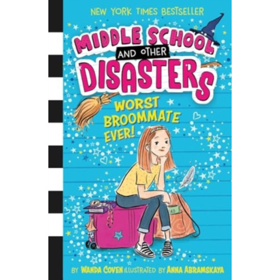 Middle School and Other Disasters 3 : Worst Broommate Ever - Wanda Coven