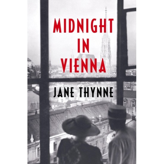 Midnight in Vienna - Jane Thynne