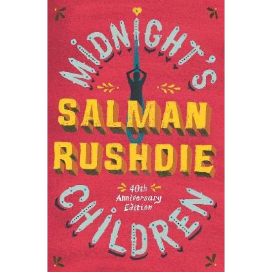 Midnight's Children - Salman Rushdie