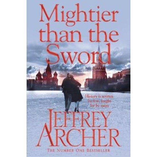 Mightier than the Sword : The Clifton Chronicles - Jeffrey Archer (DELIVERY TO EU ONLY)
