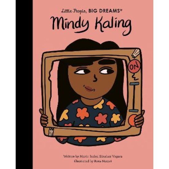 Mindy Kaling (Little People, Big Dreams)