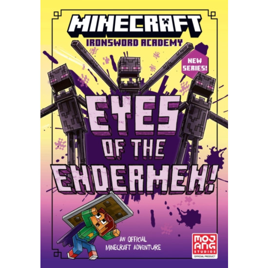 Minecraft: Eyes of the Endermen! (Ironsword Academy #4)