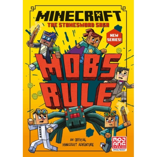 Minecraft: Mobs Rule! (Stonesword Saga #2)