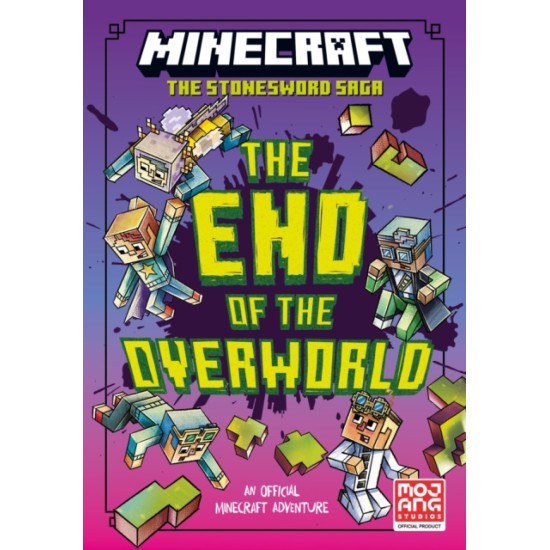 Minecraft: The End of the Overworld! (Stonesword Saga #6)